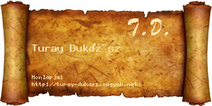 Turay Dukász névjegykártya